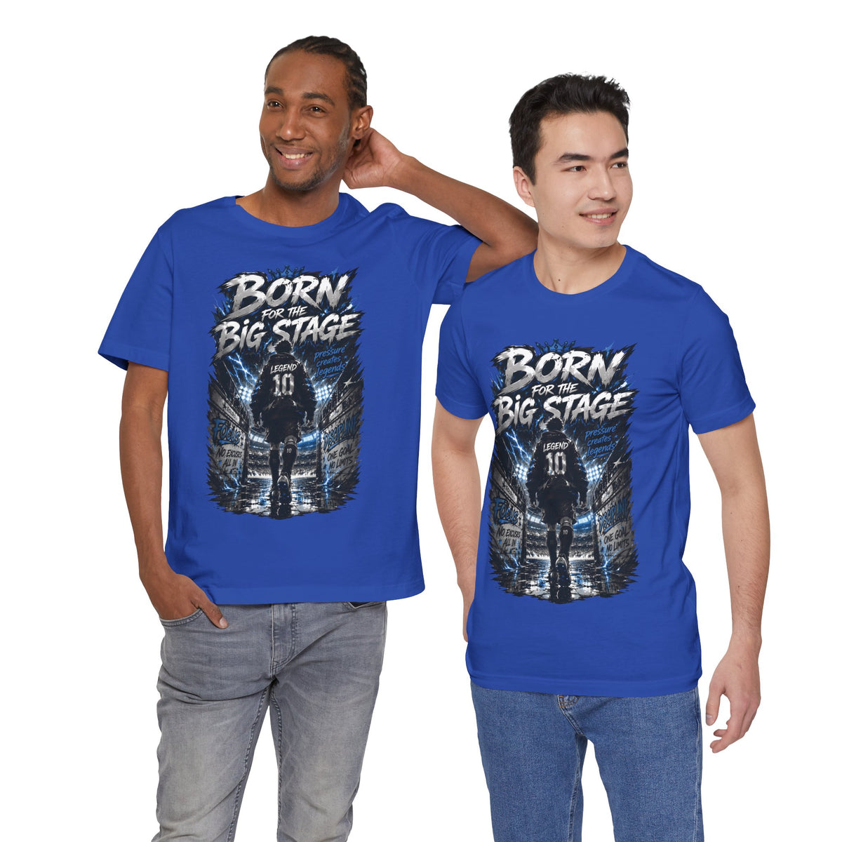 Born for the Big Stage Soccer Player T Shirt
