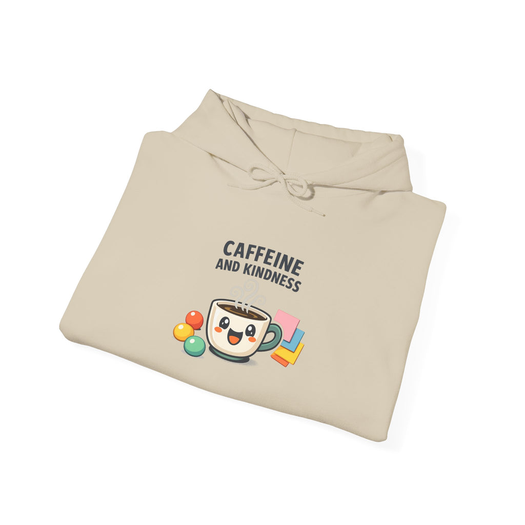 Caffeine and Kindness Hoodie - Cozy Coffee-Themed Sweatshirt