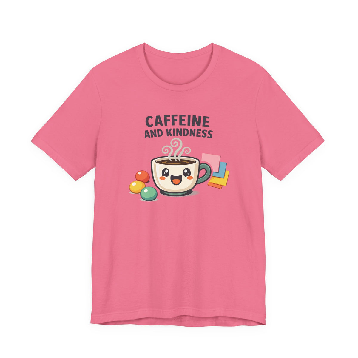 Caffeine and Kindness Coffee Graphic T Shirt