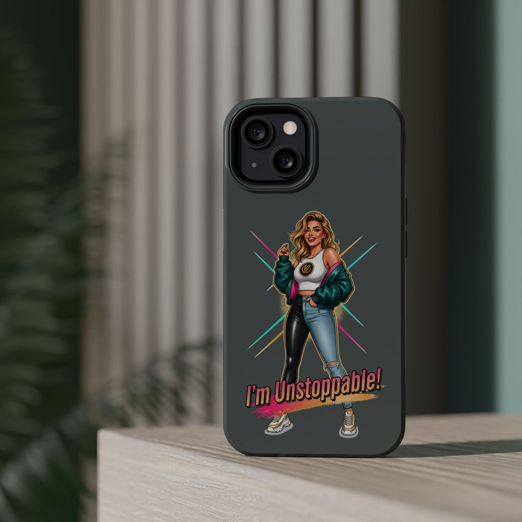 I'm Unstoppable Phone Case — Magnetic Impact-Resistant Protective Case