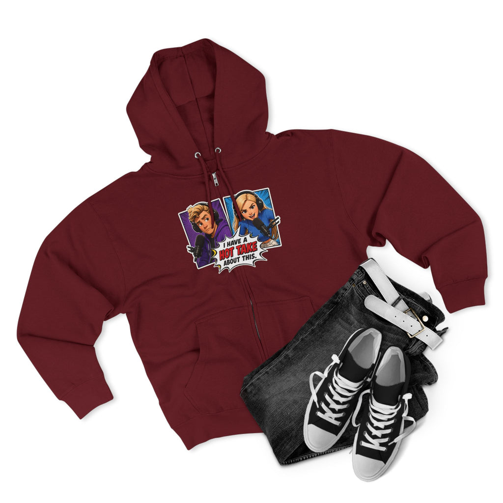Pop Art "I Have a Hot Take About This" Zip Hoodie