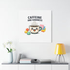 Caffeine and Kindness Canvas - Coffee-Themed Wall Art