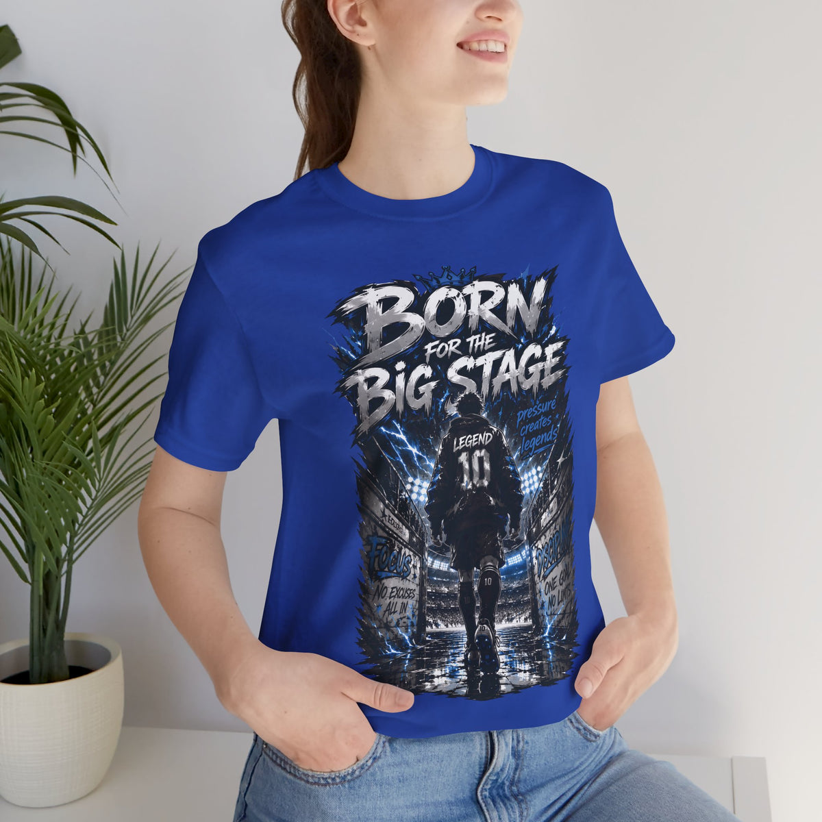 Born for the Big Stage Soccer Player T Shirt