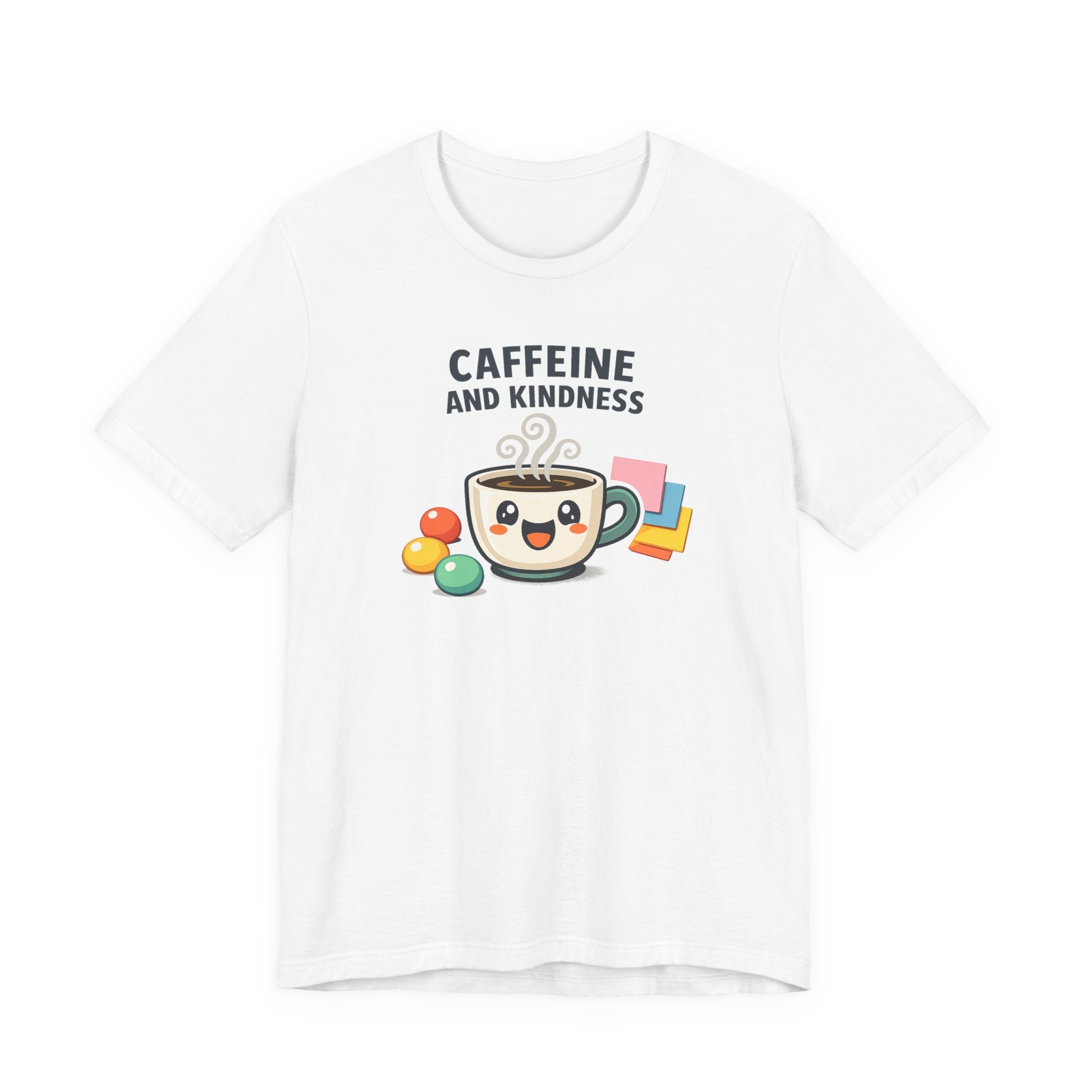 Caffeine and Kindness T-Shirt - Casual Coffee Graphic Tee
