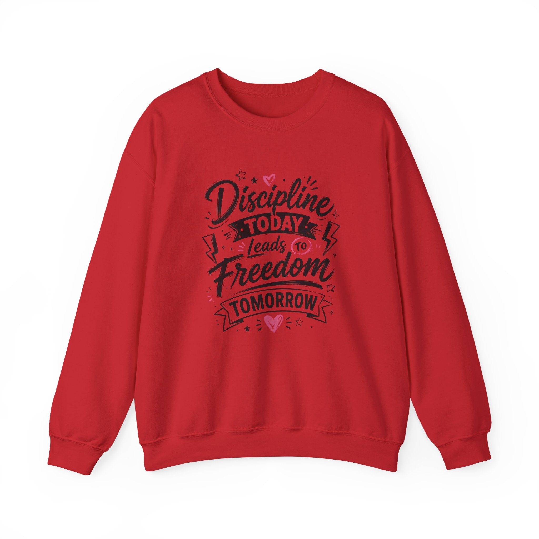 Crewneck Sweatshirt — "Discipline Today Leads to Freedom Tomorrow" Motivational Graphic