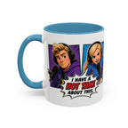 Jake And Emma Hot Take Coffee Mug — "I Have A Hot Take About This" Mug (11/15oz)