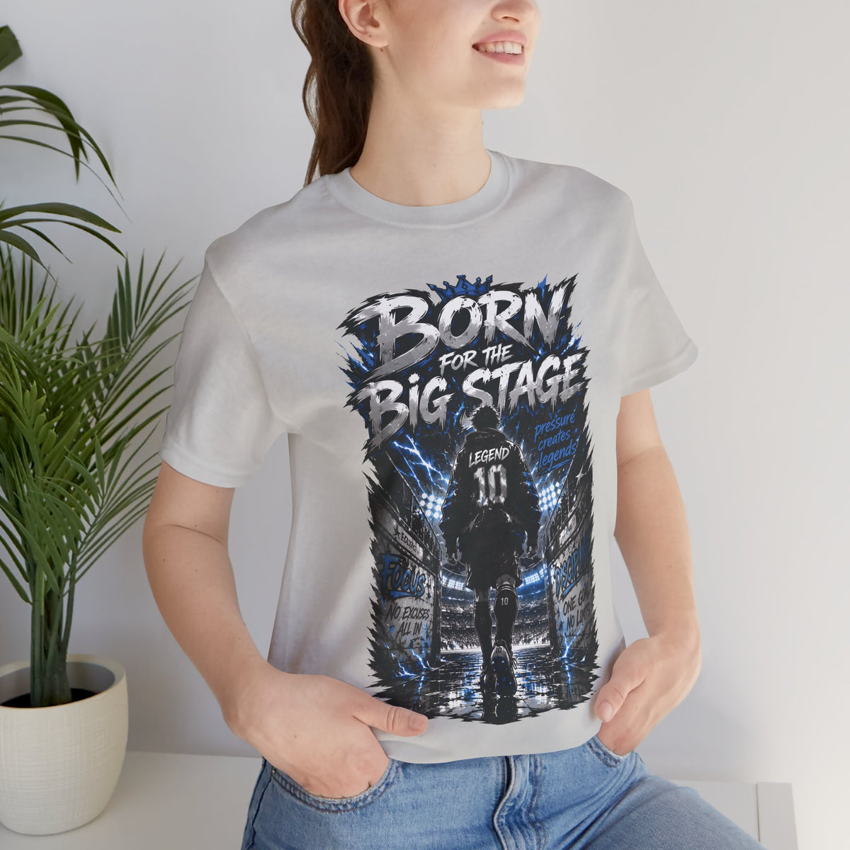 Born for the Big Stage Soccer Player T Shirt