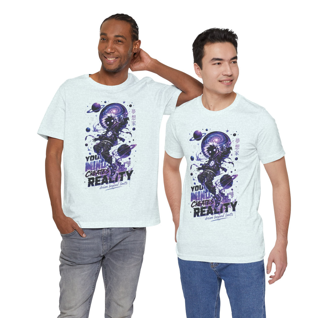 Astronaut Galaxy Tee — "Your Mind Creates Reality" Space Graphic T-Shirt