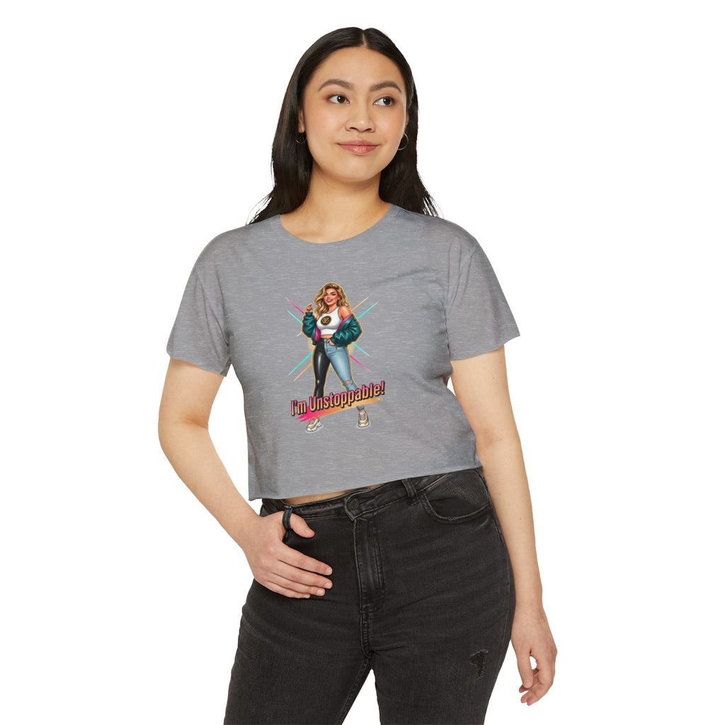 Women’s Festival Crop Top — “I’m Unstoppable!” Retro 80s Empowerment Tee