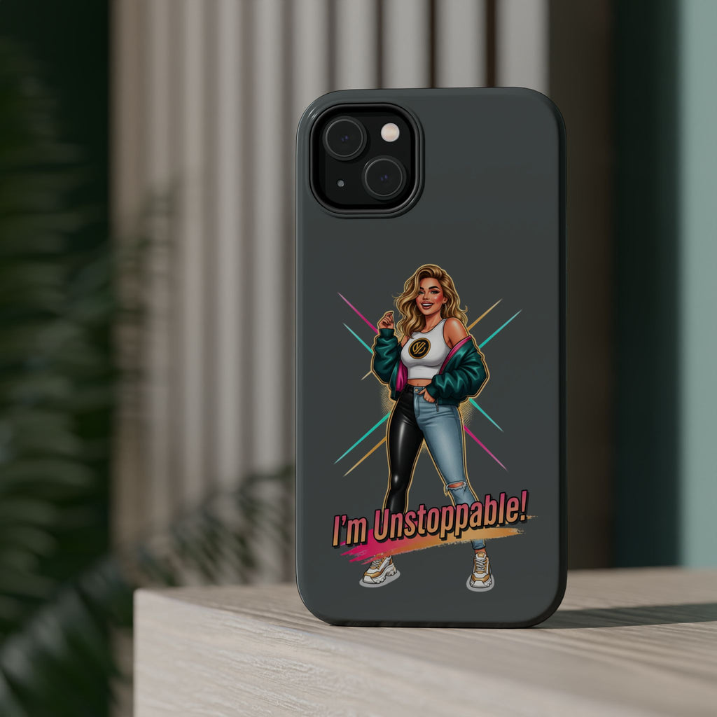 I'm Unstoppable Phone Case — Magnetic Impact-Resistant Protective Case