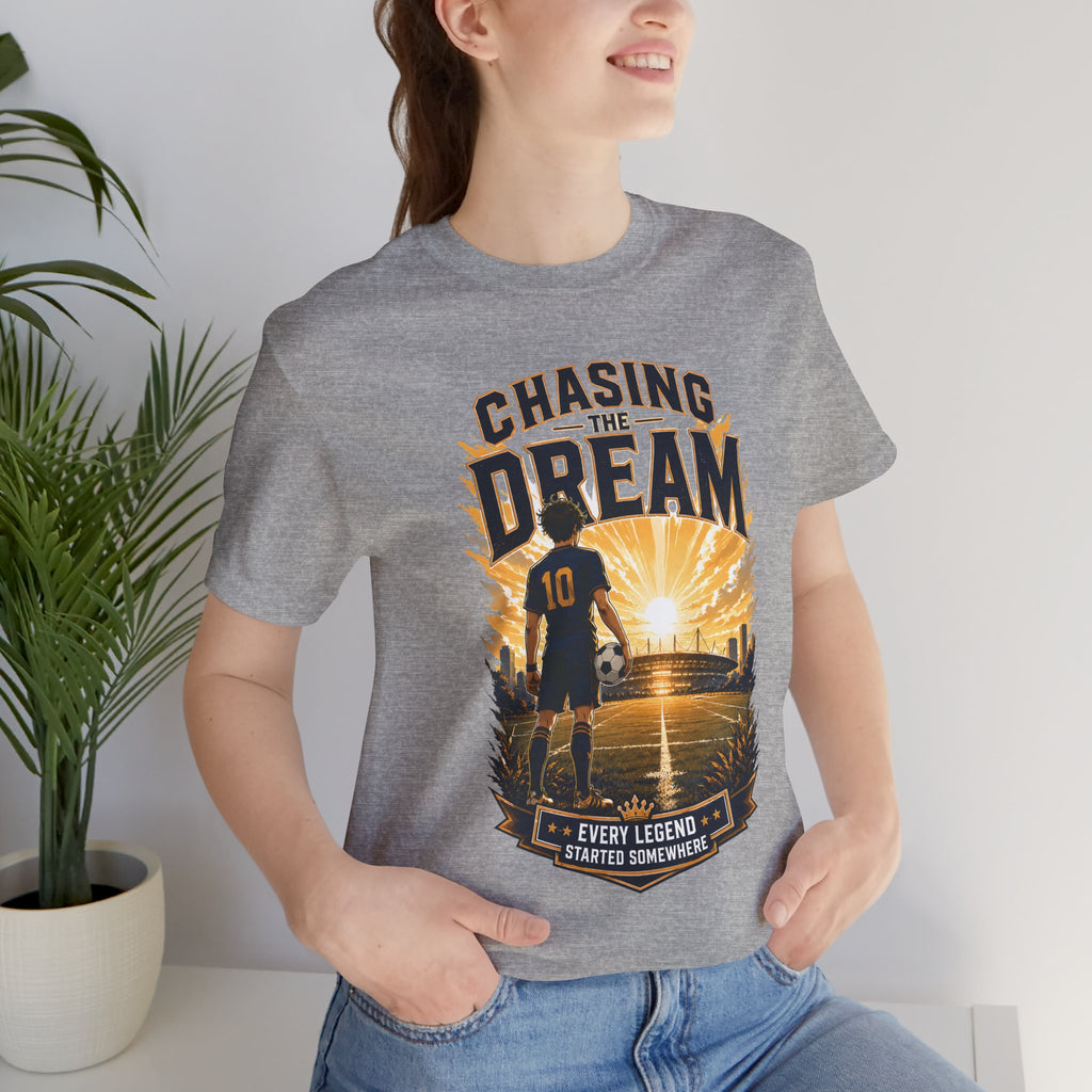 Soccer Tee — "Chasing the Dream" Inspirational Soccer Shirt