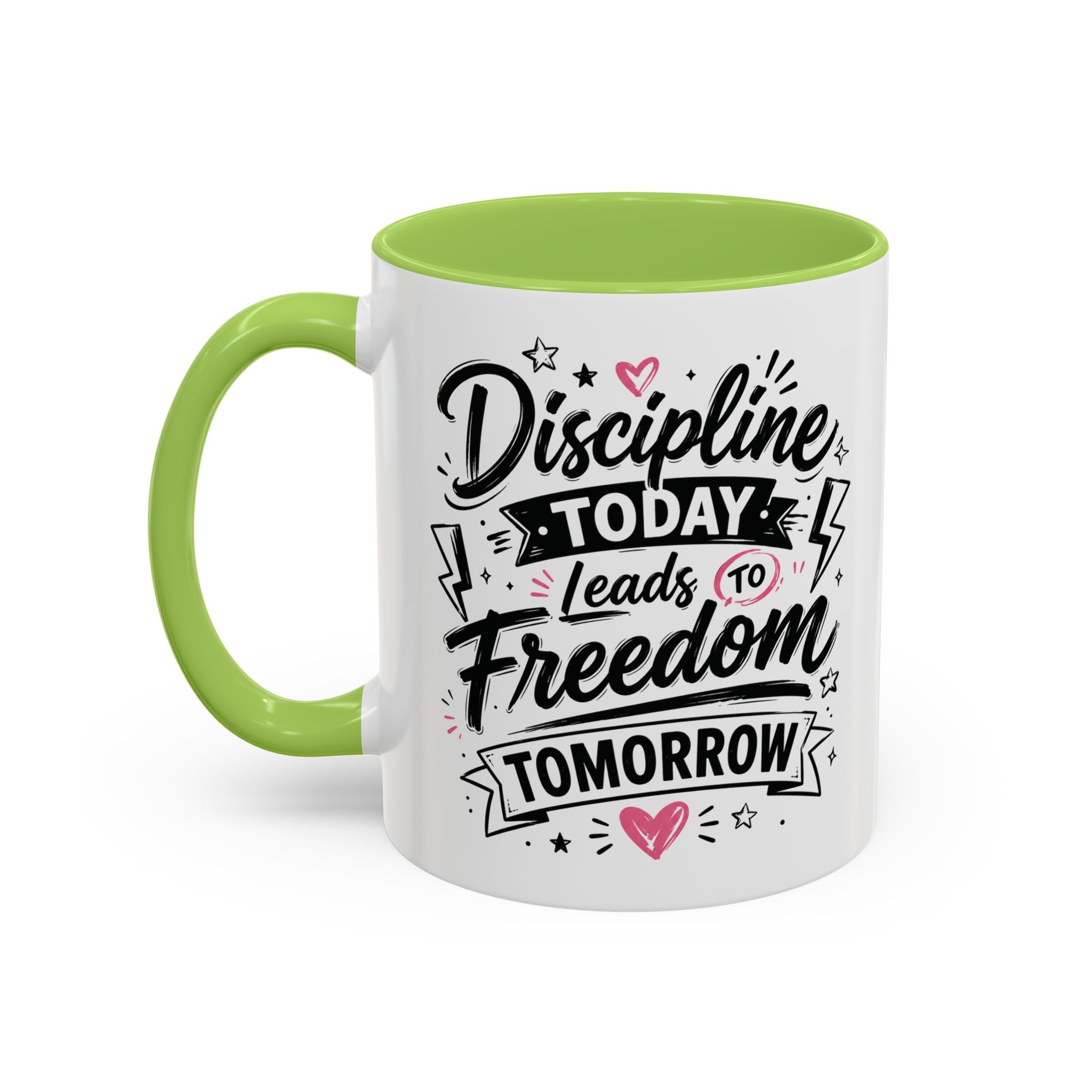 Discipline Today Leads to Freedom Tomorrow Accent Coffee Mug — Motivational Inspirational Quote