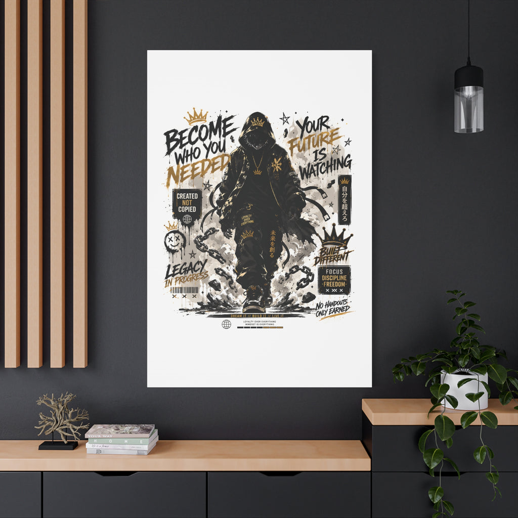 Motivational Street Art Canvas — "Become Who You Needed" Stretched Matte Print
