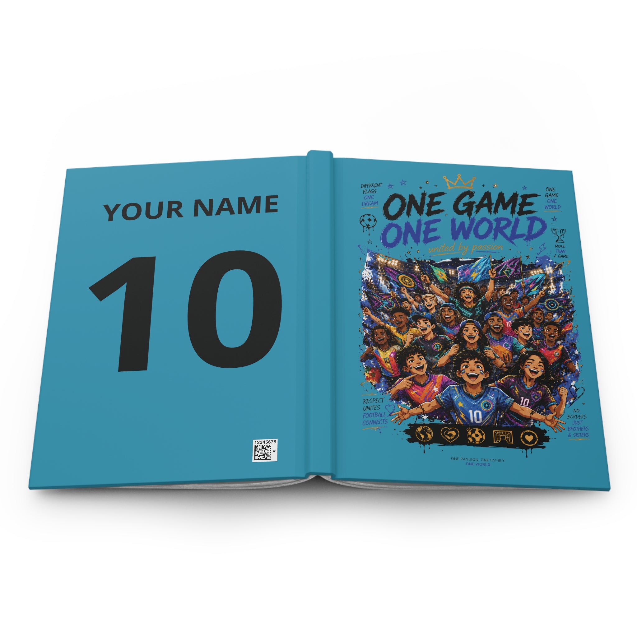 One Game One World Hardcover Journal — Personalized Soccer Team Number Notebook