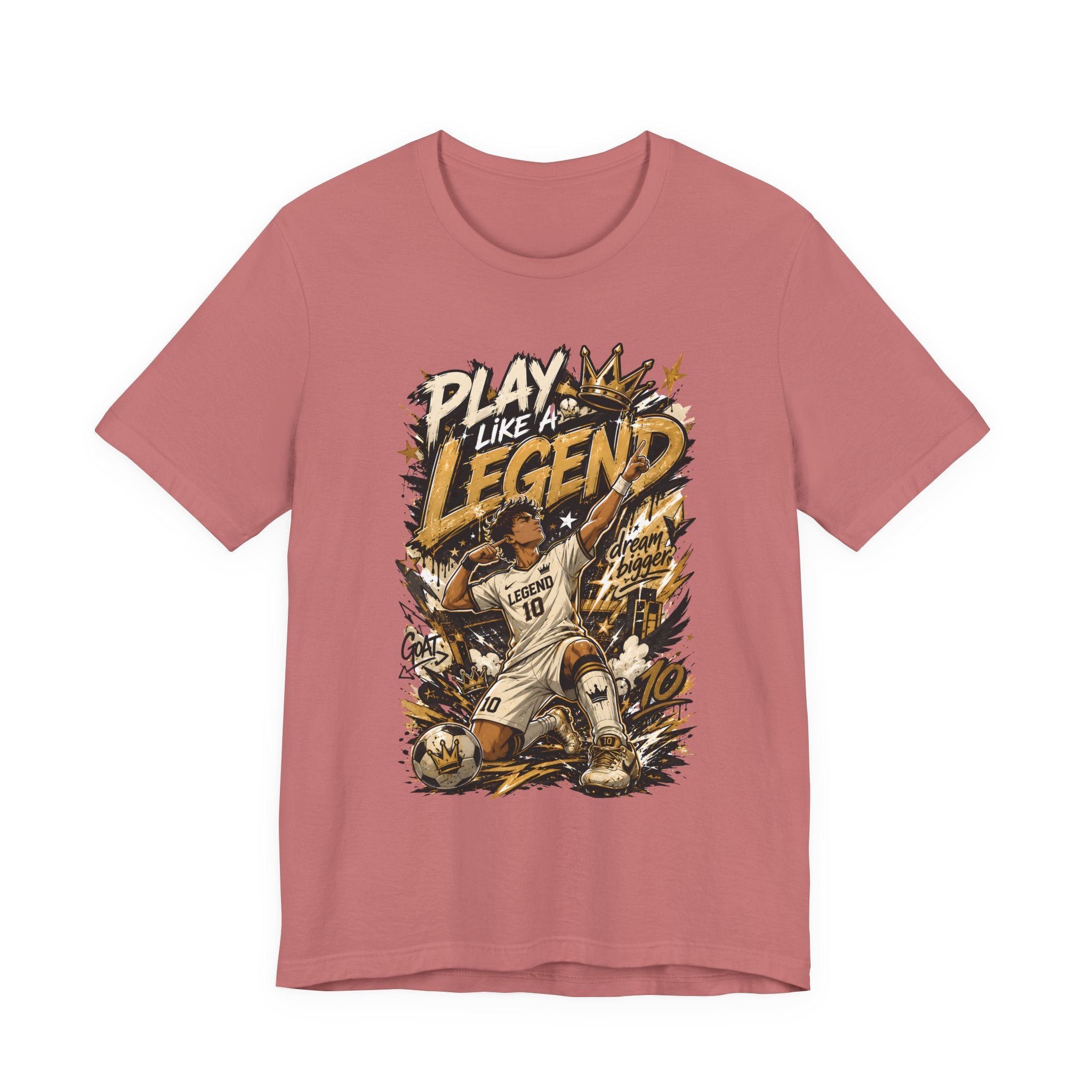 Play Like a Legend Soccer T-Shirt