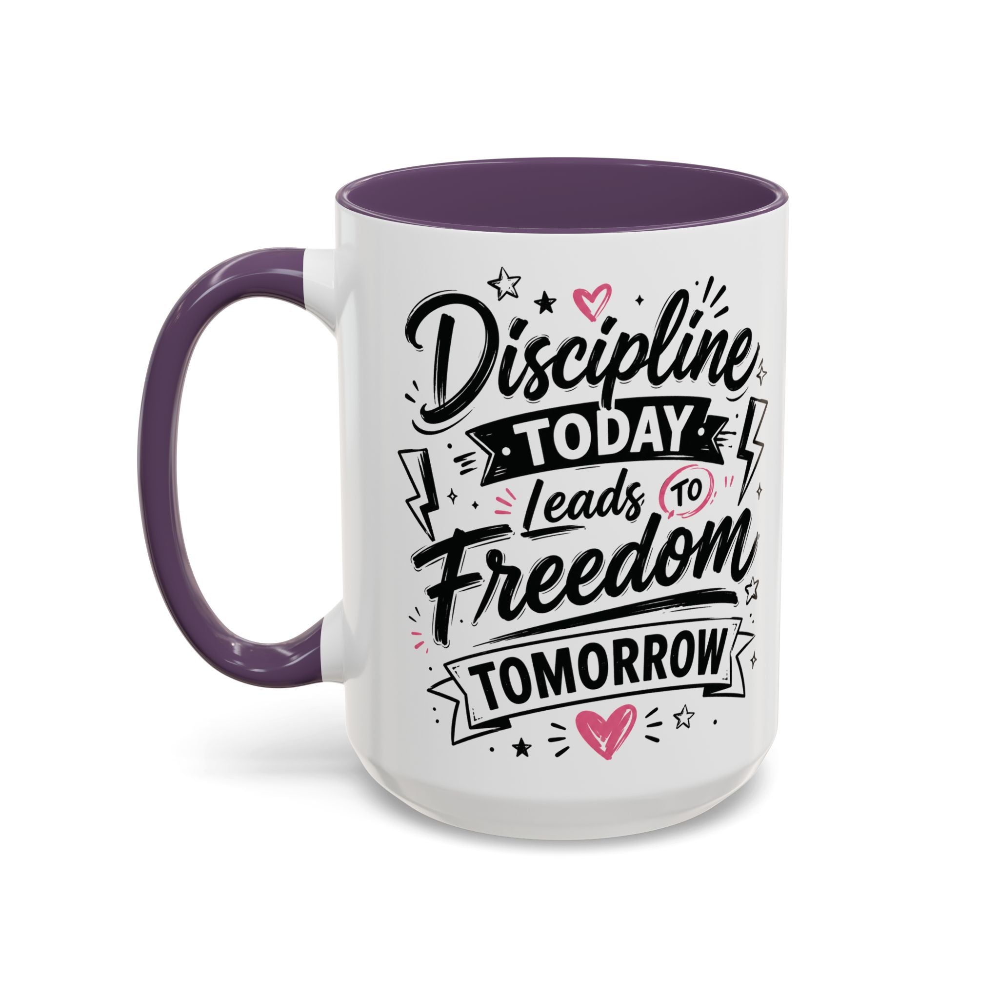 Discipline Today Leads to Freedom Tomorrow Accent Coffee Mug — Motivational Inspirational Quote