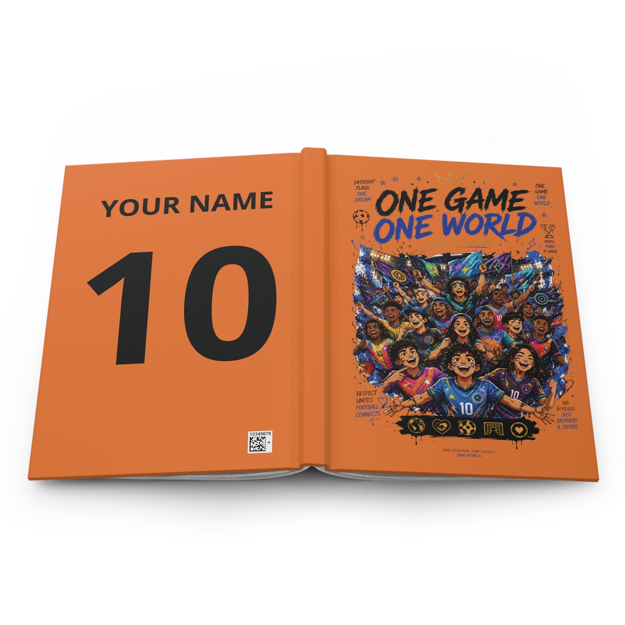 One Game One World Hardcover Journal — Customizable Soccer Fan Notebook (Your Name & Number)