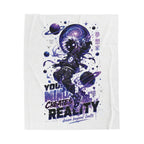 Velveteen Plush Blanket — Cosmic Astronaut 'Your Mind Creates Reality' Soft Throw