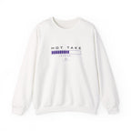 Hot Take Central Hot Take Loading Crewneck Sweatshirt