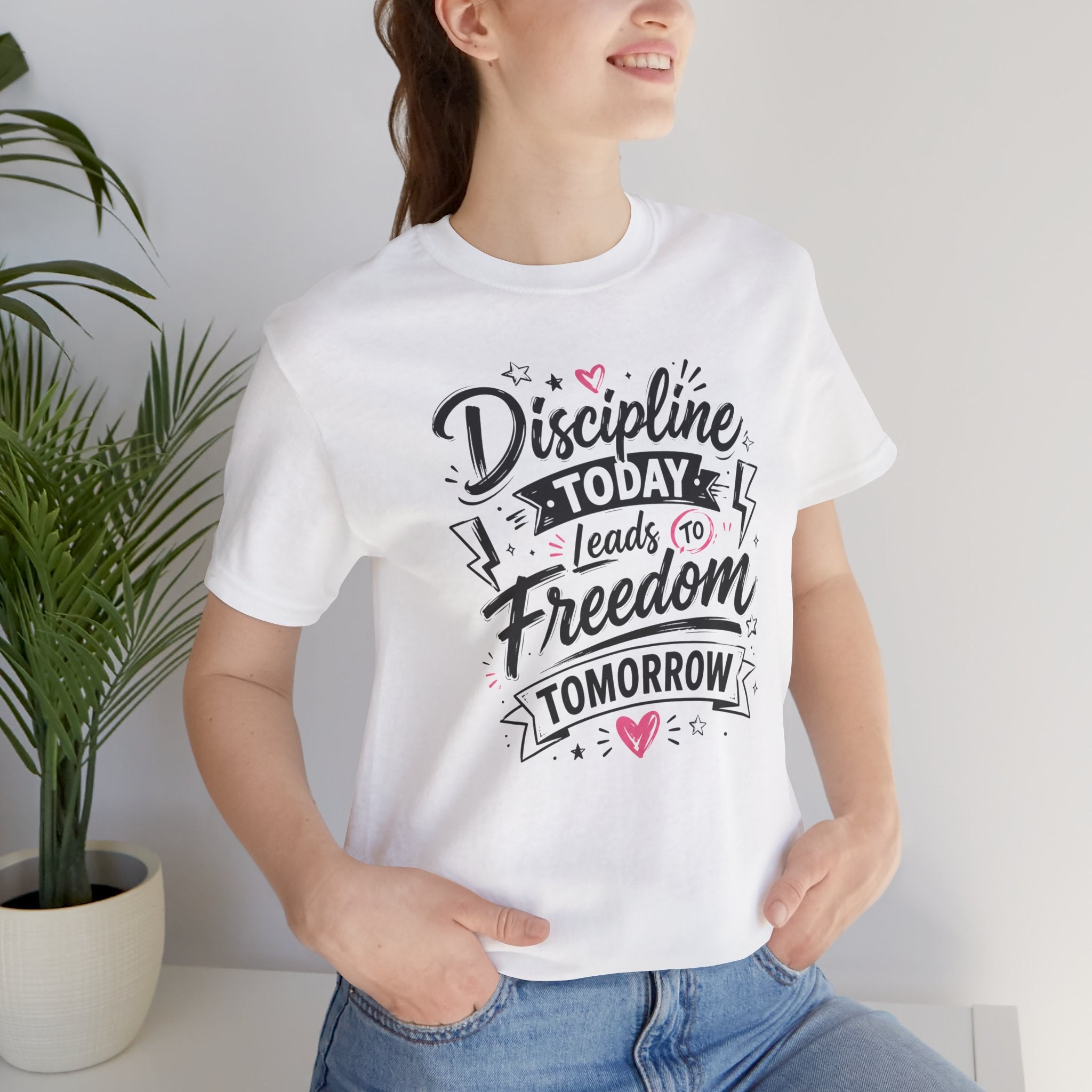 Discipline Today Leads to Freedom Tomorrow Tee — Motivational Fitness T-Shirt