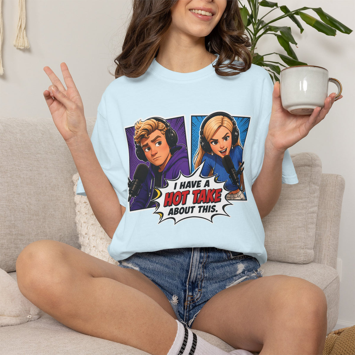 Hot Take Central I Have a Hot Take About This Podcast T Shirt