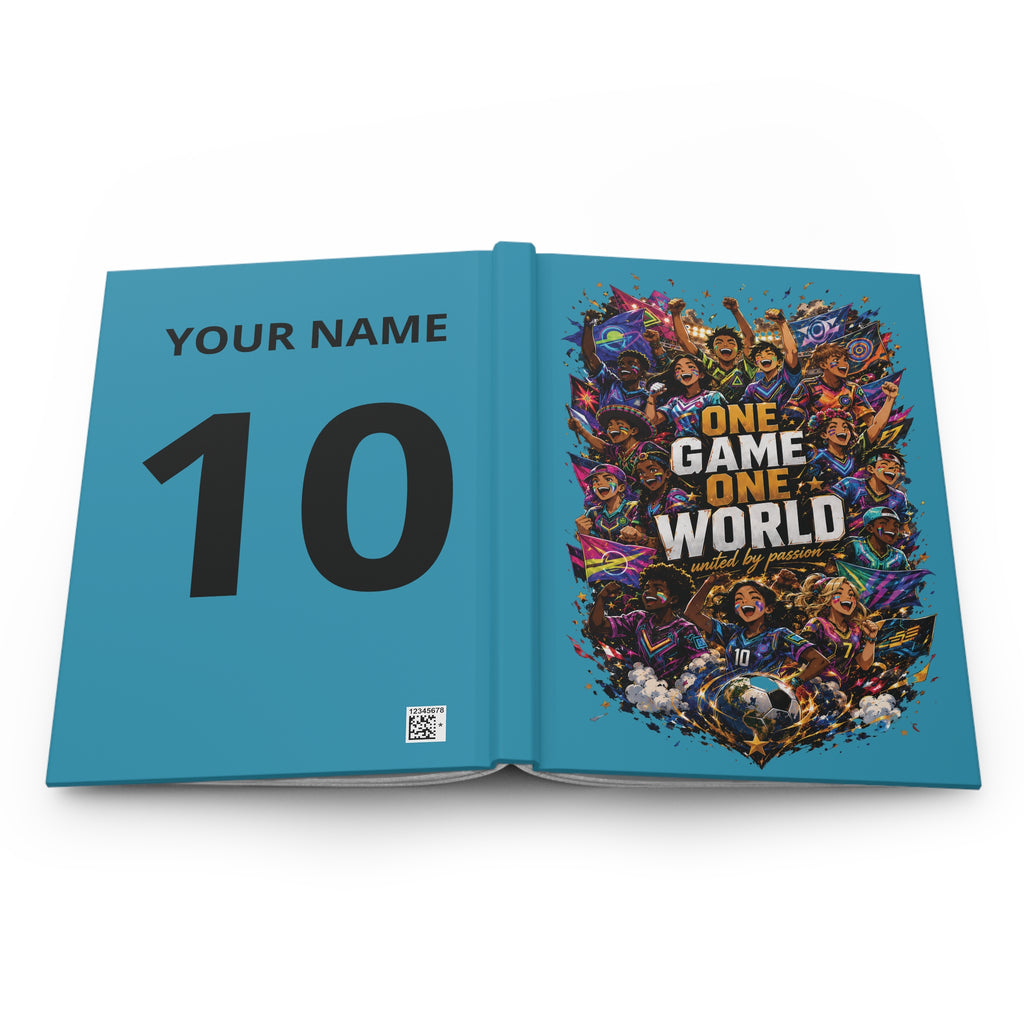 One Game One World Soccer Hardcover Journal — Personalized Team Jersey Notebook