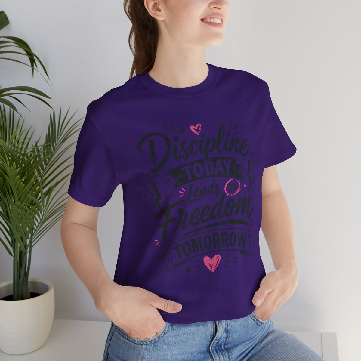 Discipline Today Leads to Freedom Tomorrow Motivational T Shirt