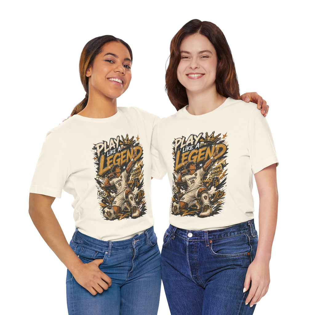 Play Like a Legend Soccer Graphic T Shirt