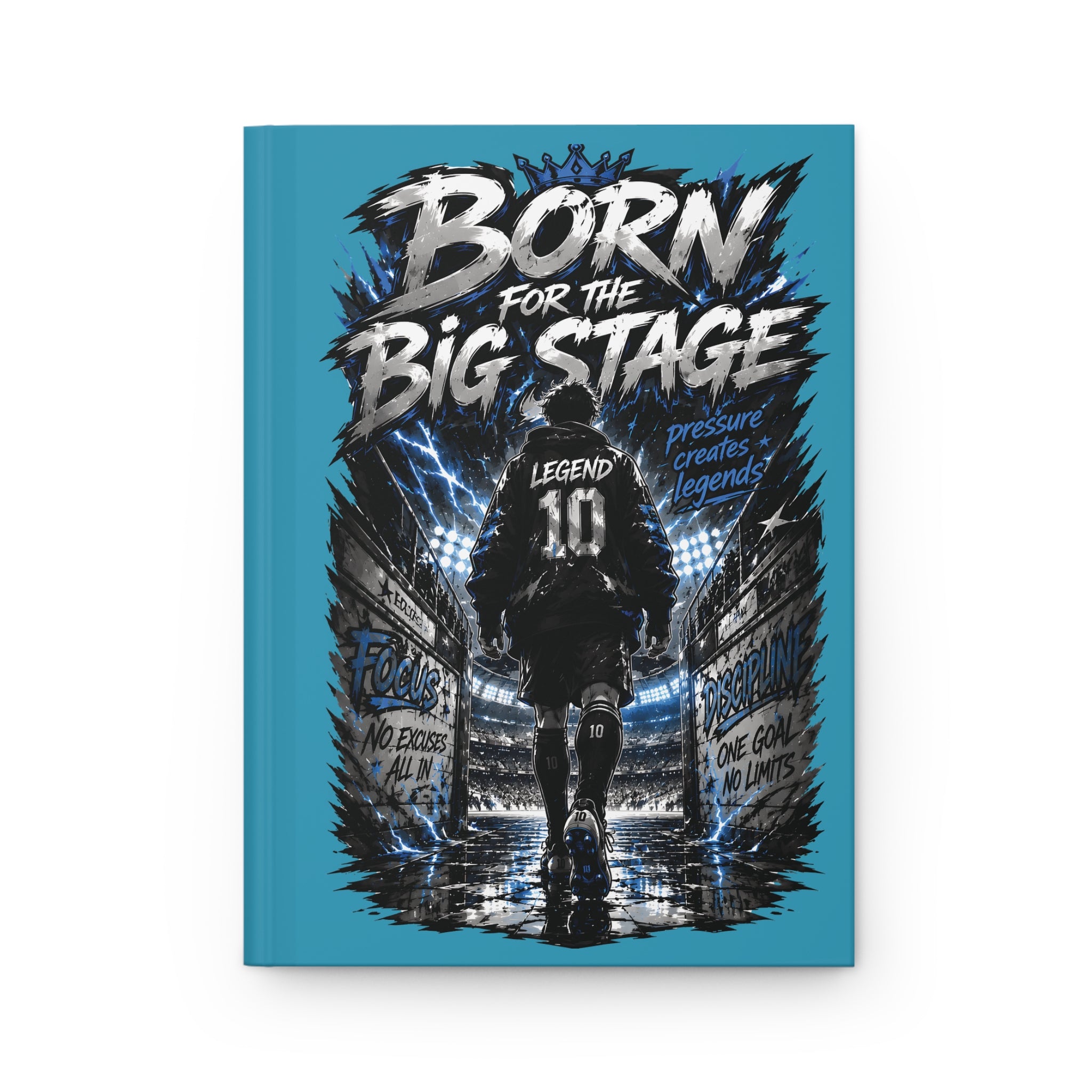 Born for the Big Stage Hardcover Journal — Personalized Soccer Player Notebook (Your Name & Number)