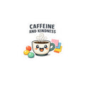 Caffeine and Kindness Mug Sticker | office humor, coffee fuel