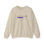 Hot Take Central Hot Take Loading Crewneck Sweatshirt