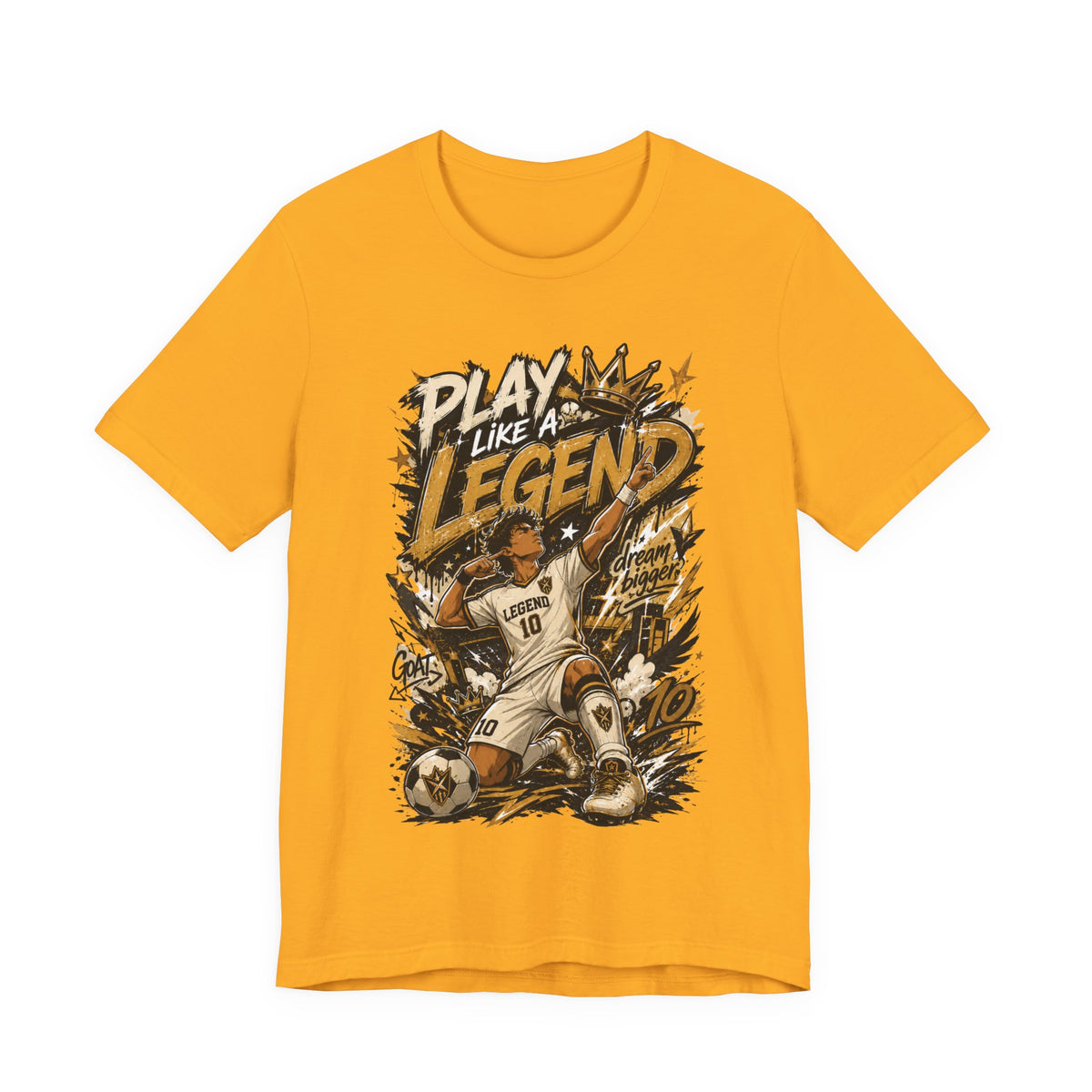 Play Like a Legend Soccer Graphic T Shirt
