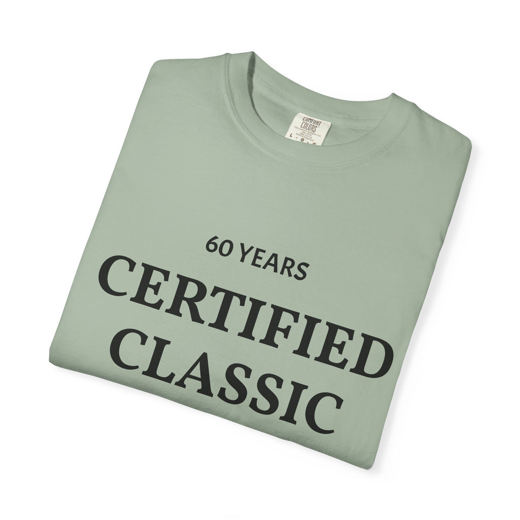 Certified Classic 60 Years T-Shirt