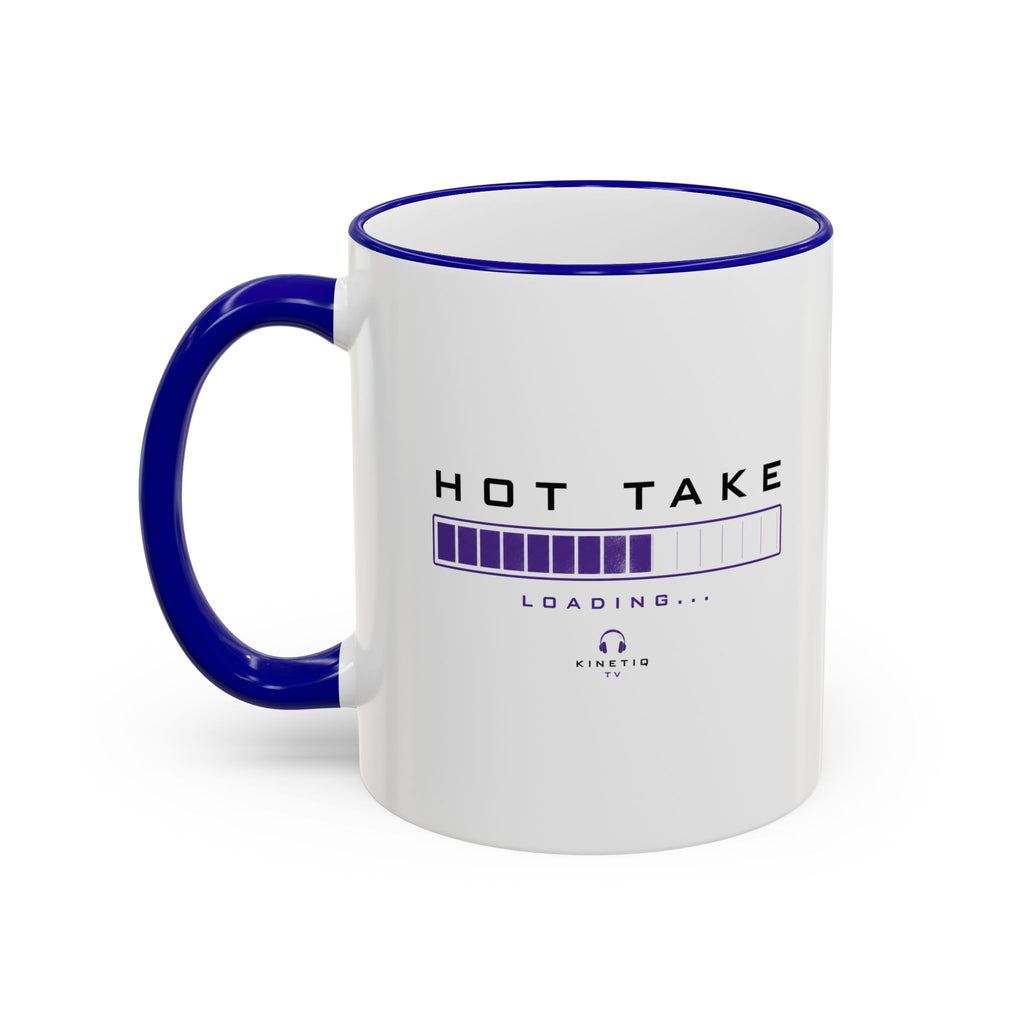 Hot Take Loading Mug — Funny Progress Bar Accent Rim & Handle Tea Coffee Cup