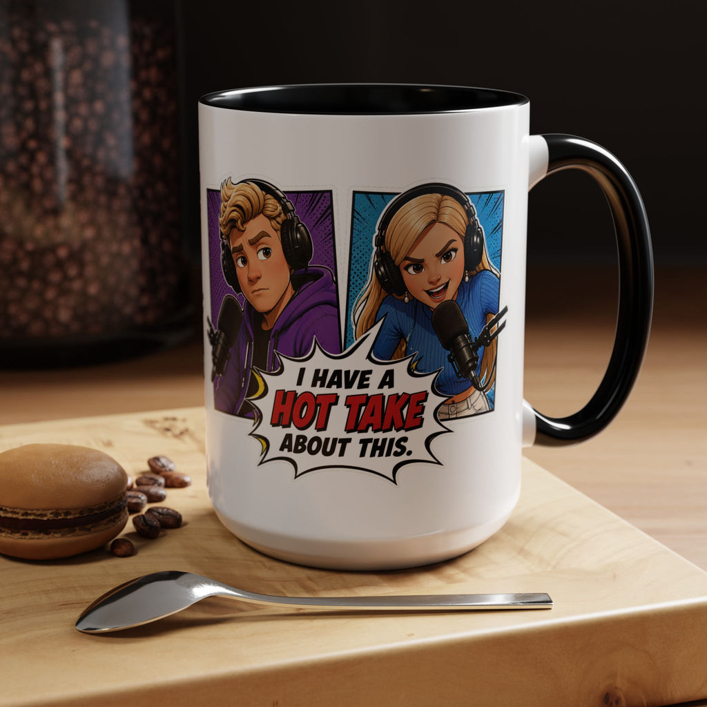 Jake And Emma Hot Take Coffee Mug — "I Have A Hot Take About This" Mug (11/15oz)