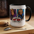 Jake And Emma Hot Take Coffee Mug — "I Have A Hot Take About This" Mug (11/15oz)