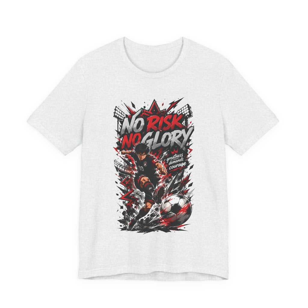 No Risk No Glory Soccer Graphic T Shirt