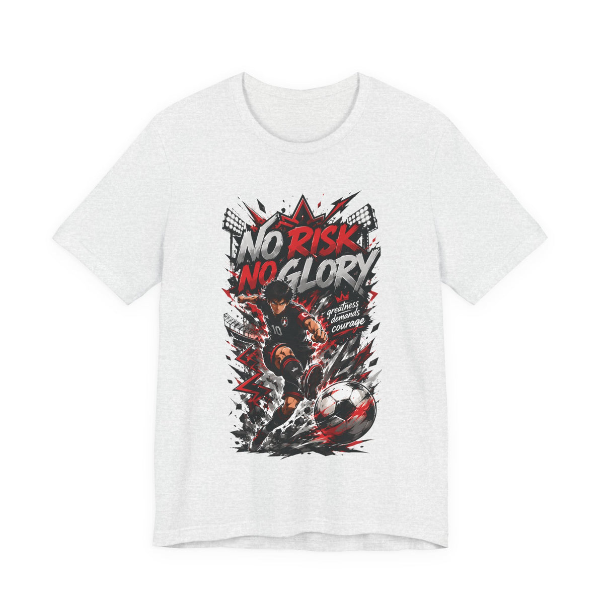 No Risk No Glory Soccer Graphic T Shirt
