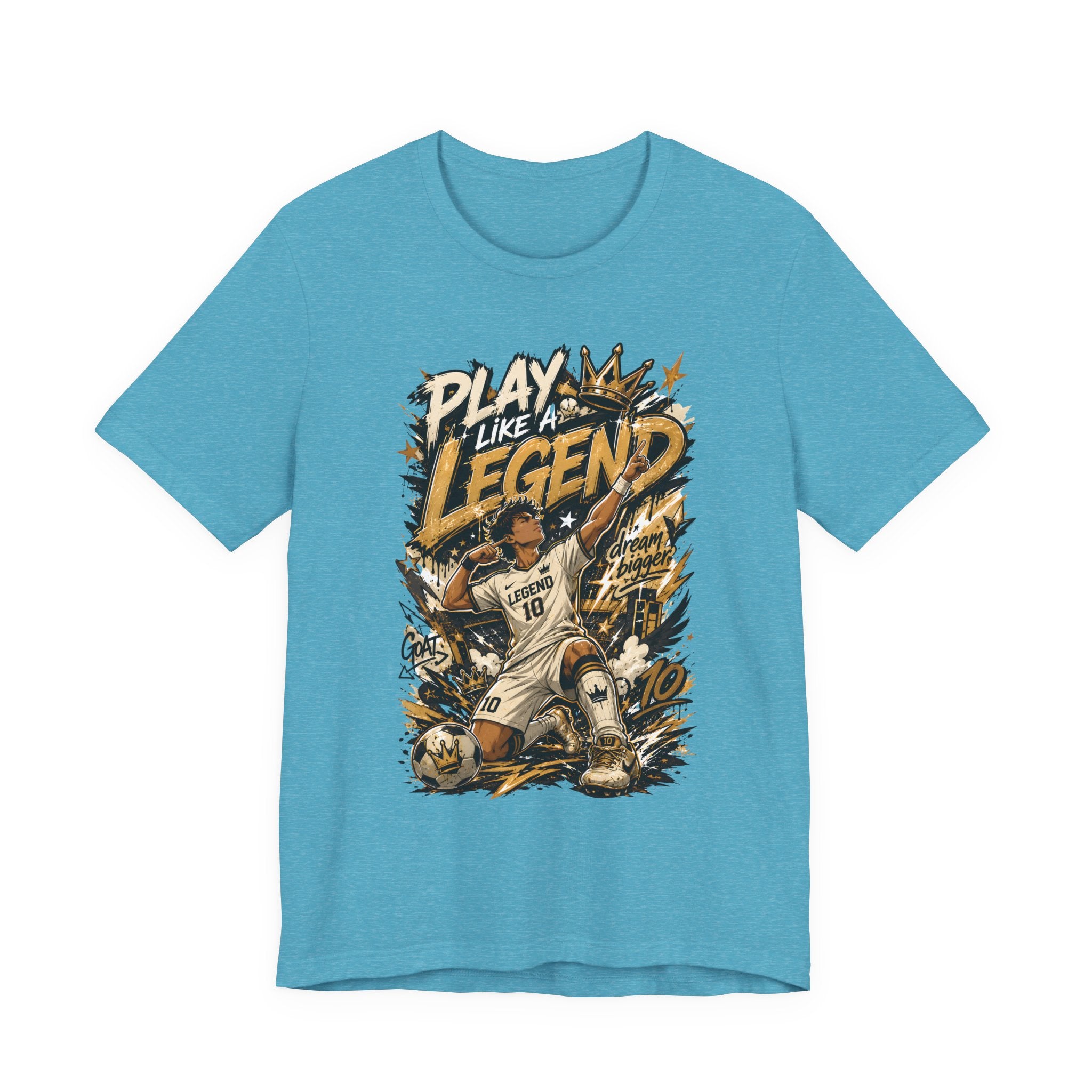 Play Like a Legend Soccer T-Shirt