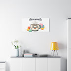 Caffeine and Kindness Canvas - Coffee-Themed Wall Art