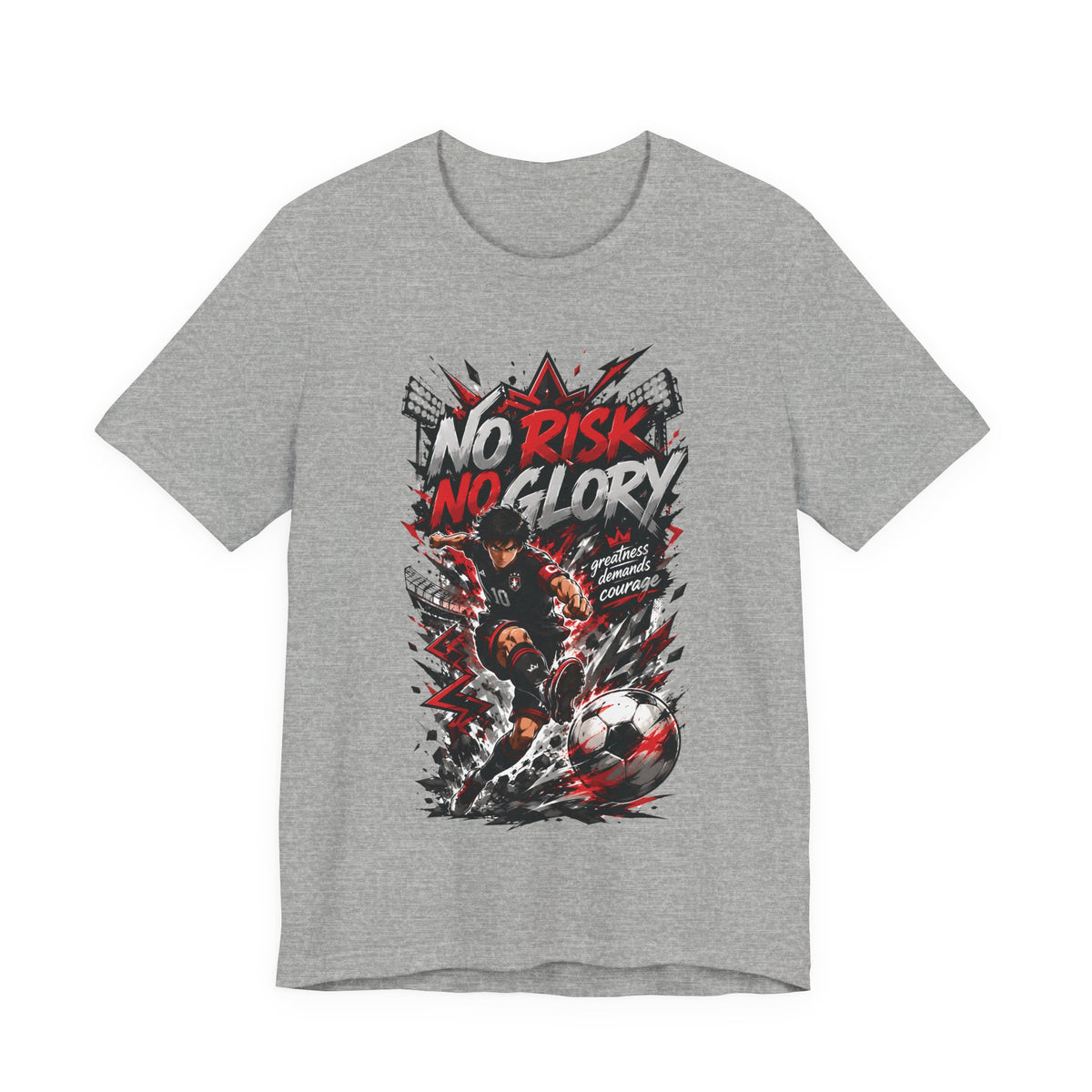 No Risk No Glory Soccer Graphic T Shirt