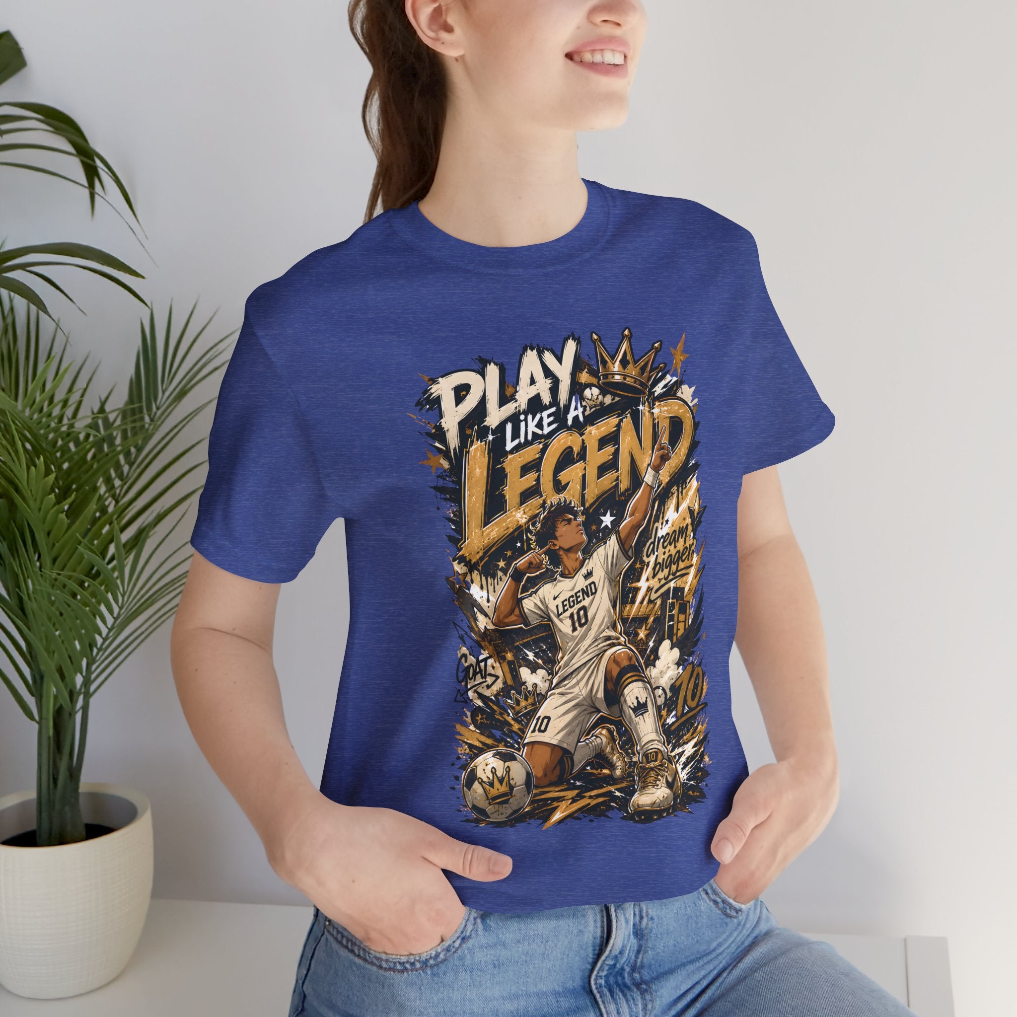 Play Like a Legend Soccer T-Shirt