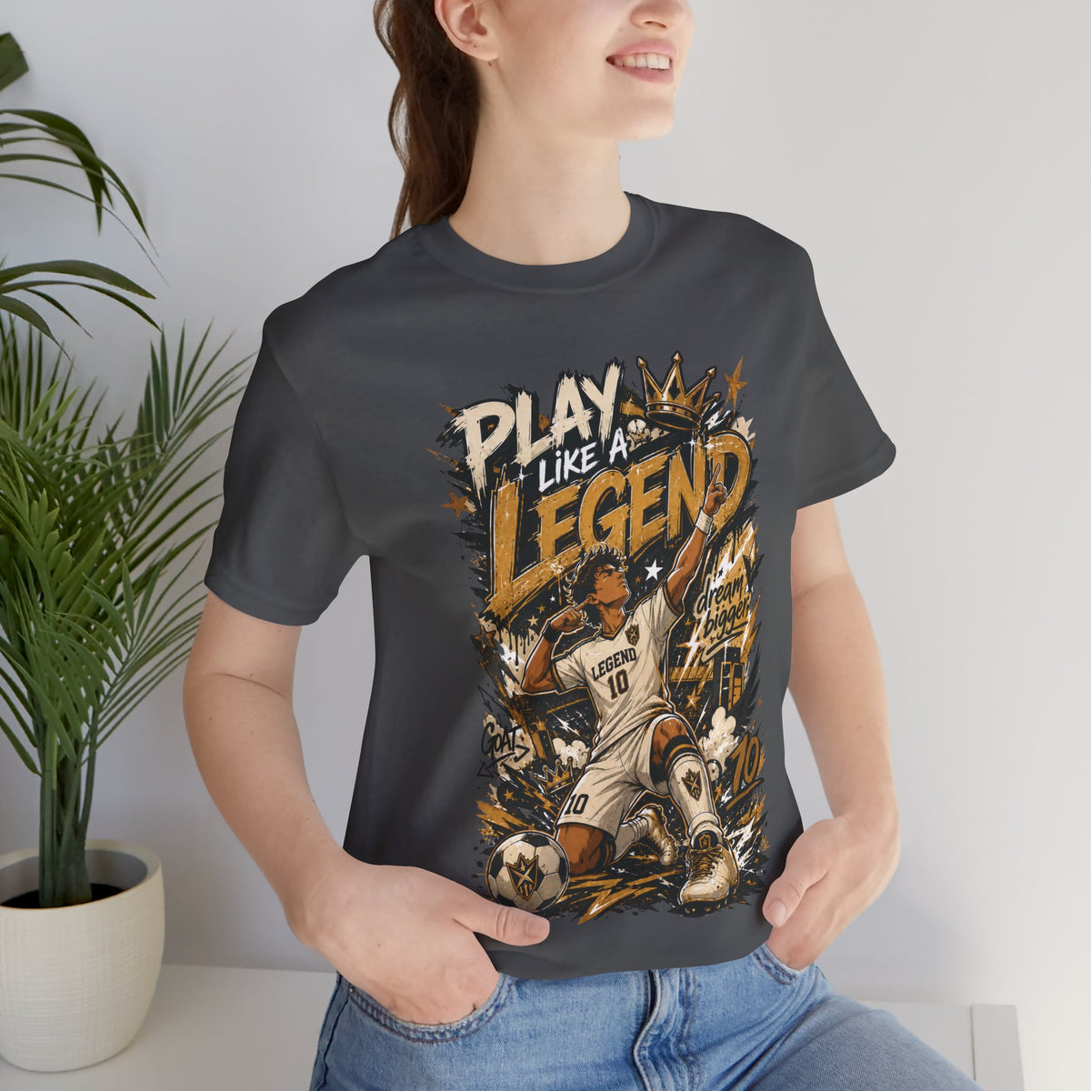 Play Like a Legend Soccer Graphic T Shirt