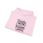 Hoodie — "Discipline Today Leads to Freedom Tomorrow" Motivational Pullover
