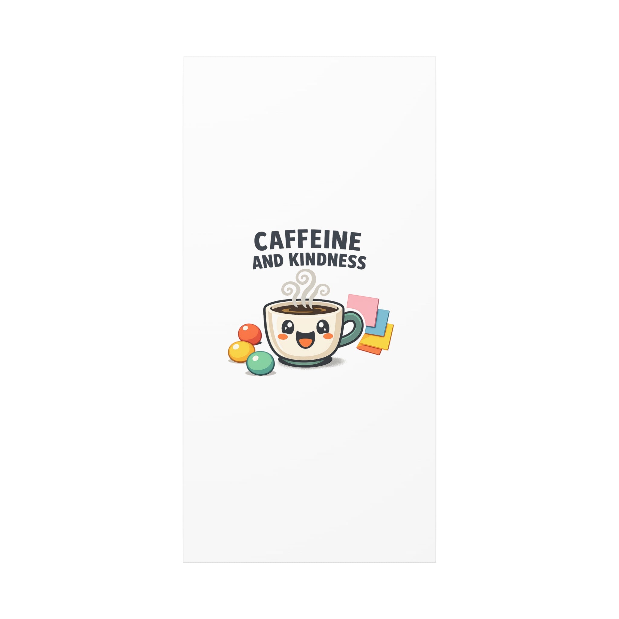 Caffeine and Kindness Canvas | Office Humor, Coffee Fuel Wall Art
