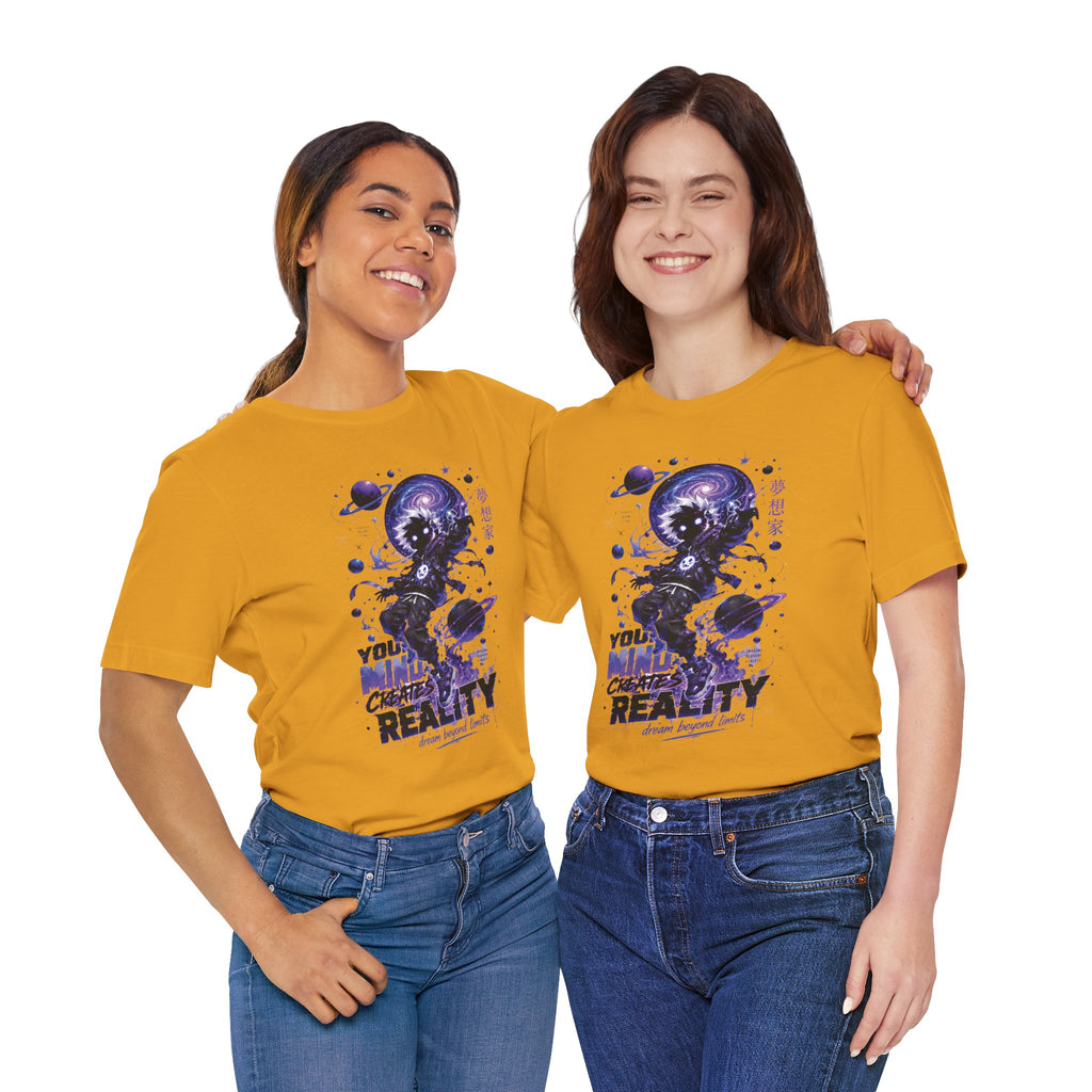 Astronaut Galaxy Tee — "Your Mind Creates Reality" Space Graphic T-Shirt