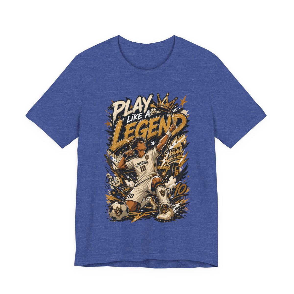 Play Like a Legend Soccer Graphic T Shirt
