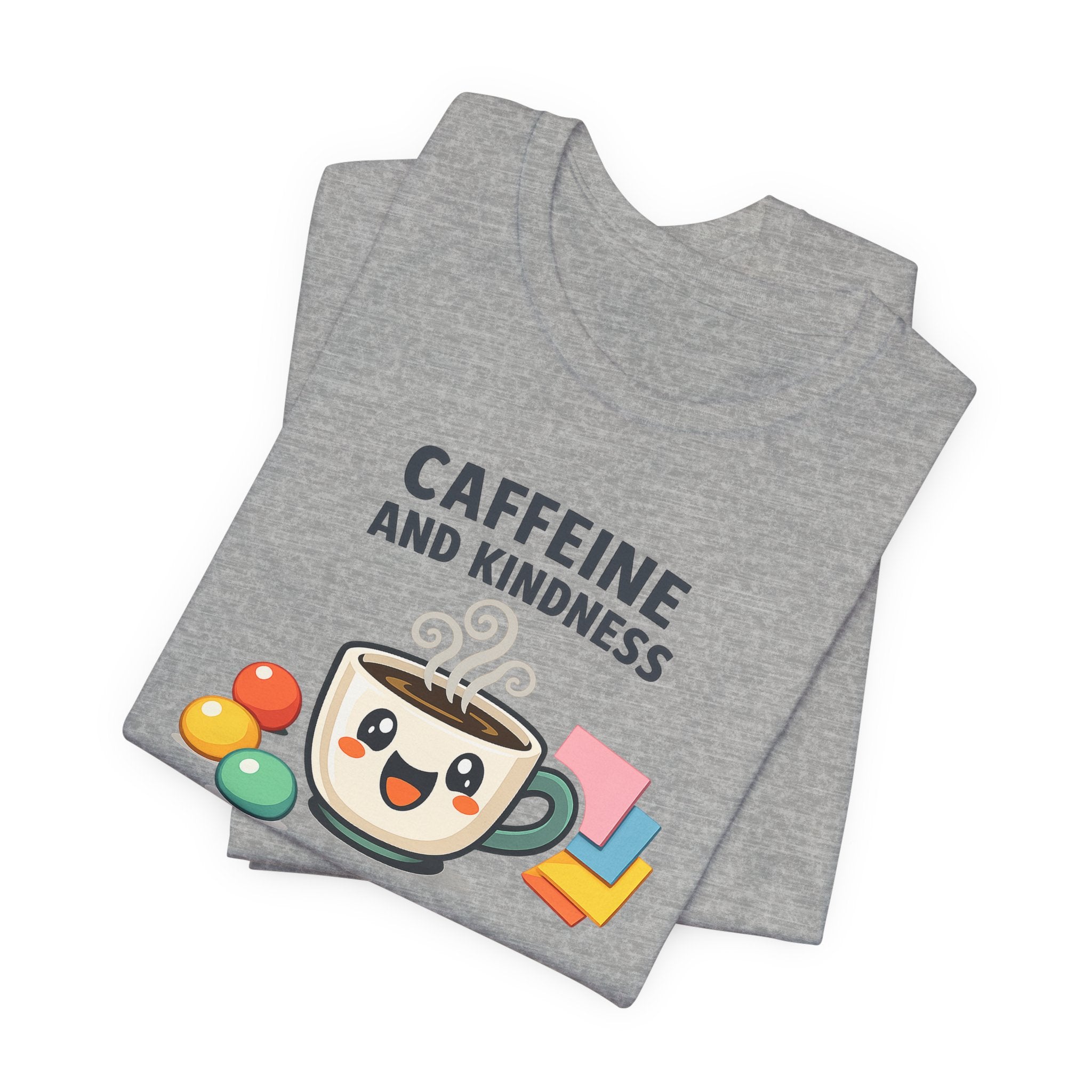 Caffeine and Kindness T-Shirt - Casual Coffee Graphic Tee