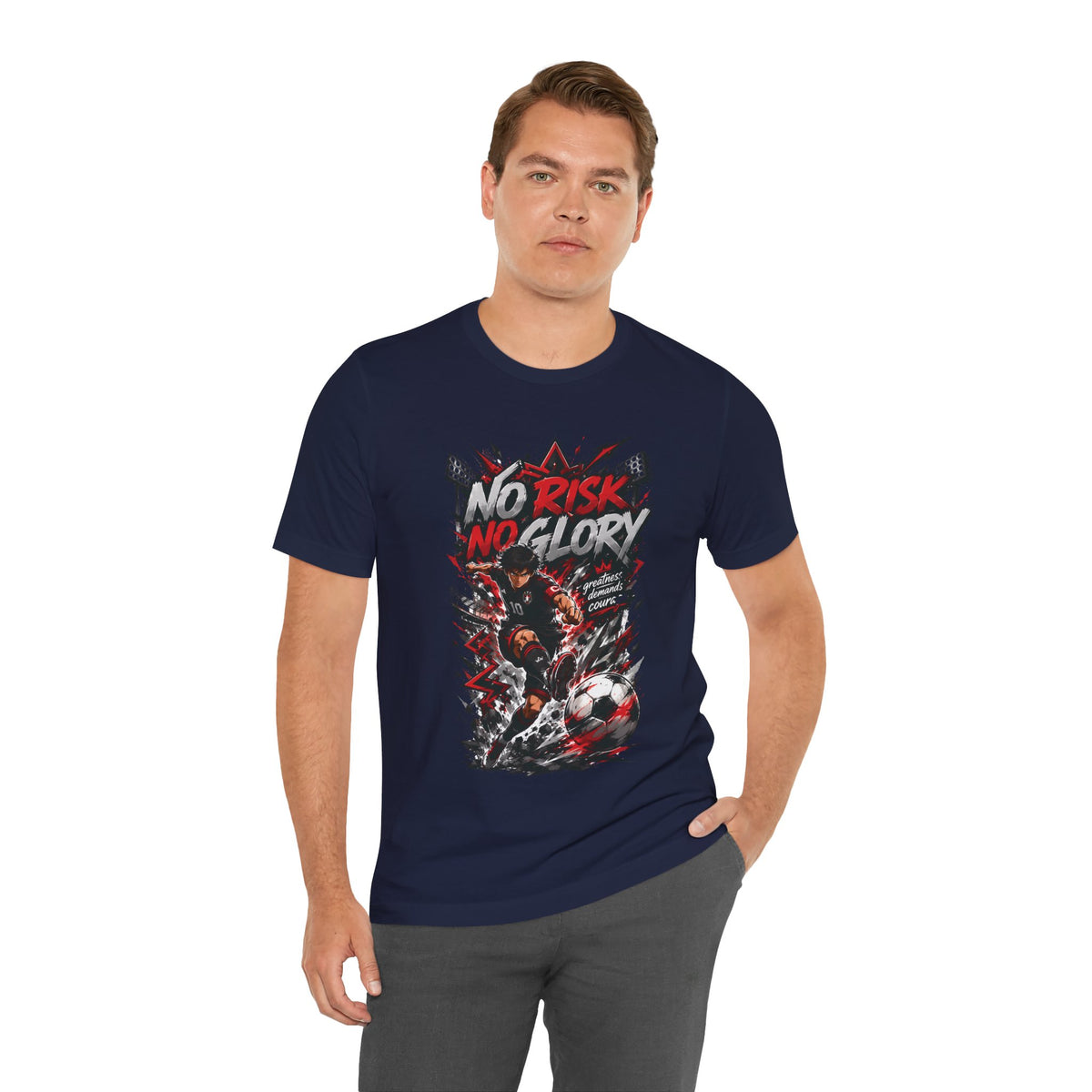 No Risk No Glory Soccer Graphic T Shirt