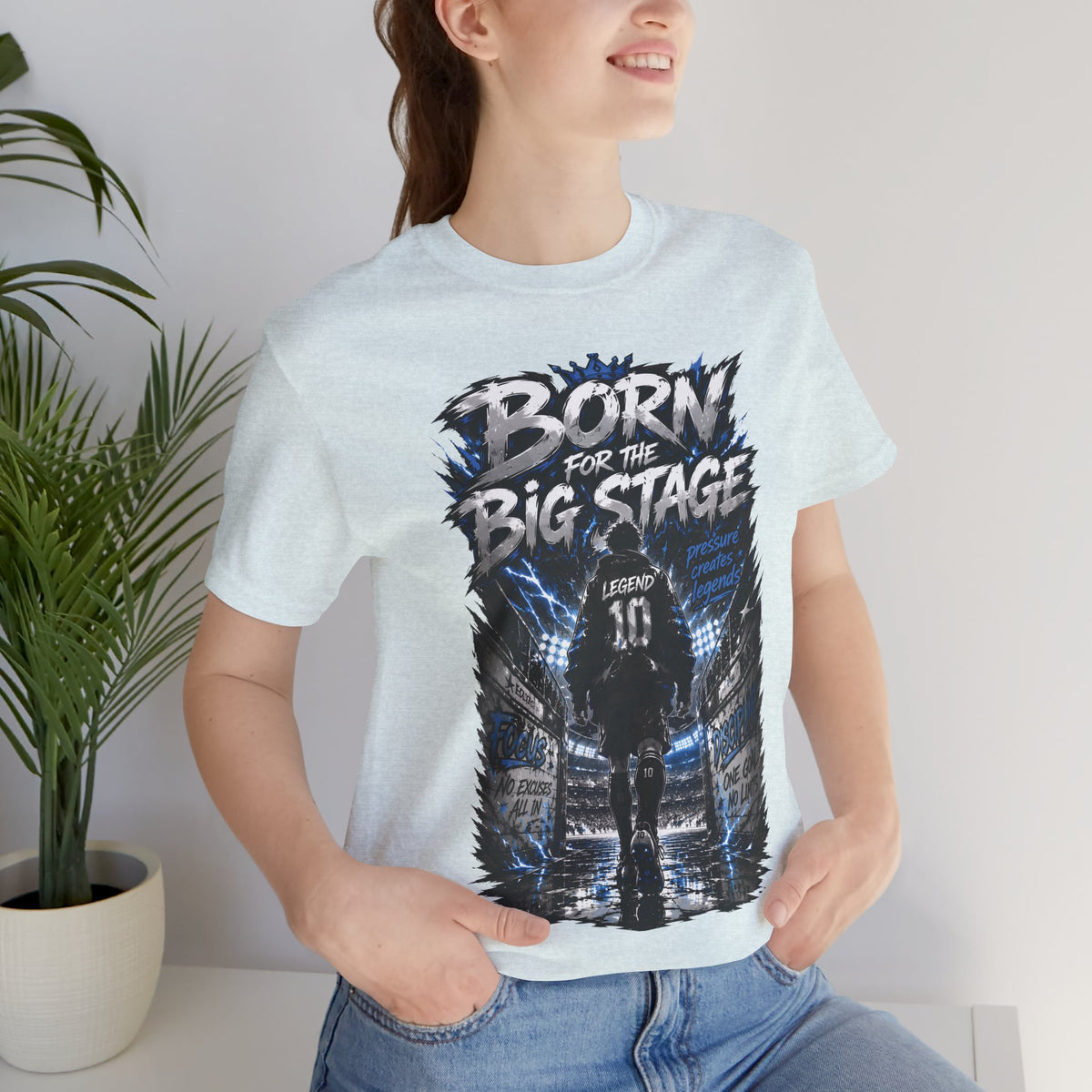 Born for the Big Stage Soccer Player T Shirt